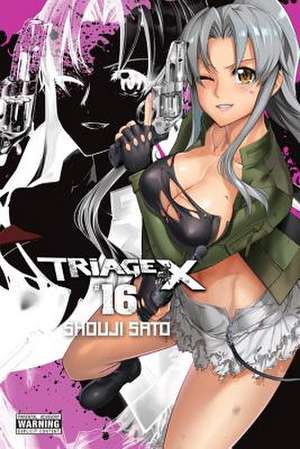 Triage X, Vol. 16 de Shouji Sato