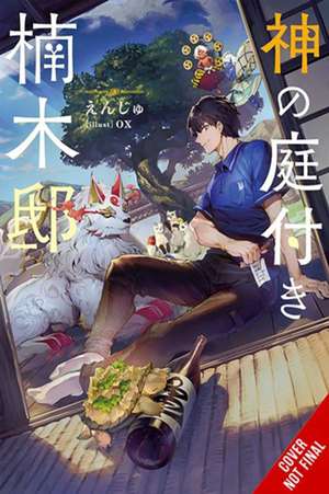 Kusunoki's Garden of Gods, Vol. 1 (Light Novel) de Enju