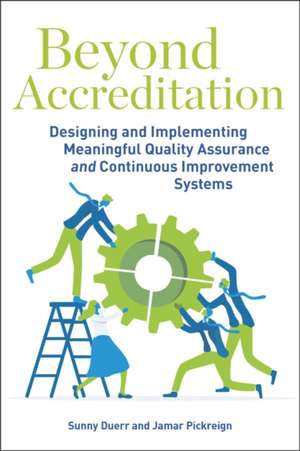 Beyond Accreditation de Sunny Duerr