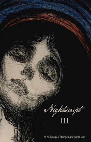 Nightscript Volume 3 de C. M. Muller