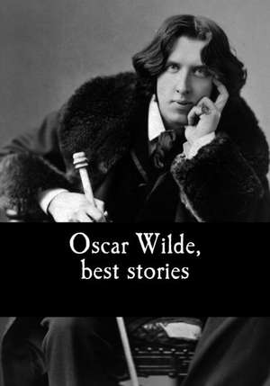 Oscar Wilde, Best Stories de Oscar Wilde