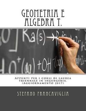 Geometria E Algebra T. de Stefano Francaviglia