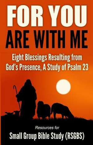 For You Are with Me de Resources for Small Group, Bible Study