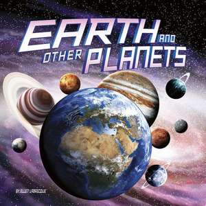 Earth and Other Planets de Ellen Labrecque