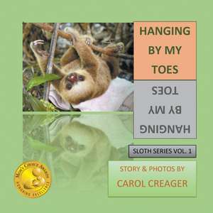 Hanging by My Toes de Carol Creager