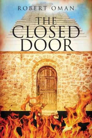 The Closed Door de Robert Oman