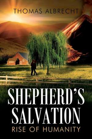 Shepherd's Salvation de Thomas Albrecht