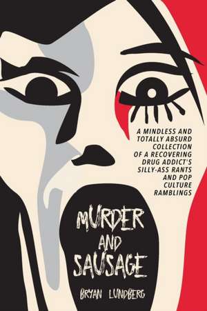 Murder and Sausage de Bryan Lundberg