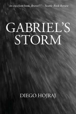 Gabriel's Storm de Diego Hojraj