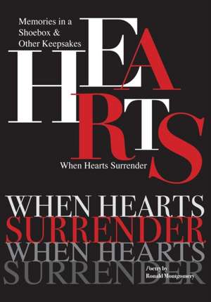 When Hearts Surrender de Ronald Montgomery