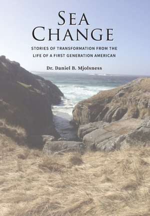 Sea Change de Daniel B. Mjolsness