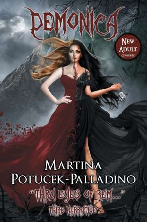 DEMONICA - New Adult de Martina Potucek-Palladino