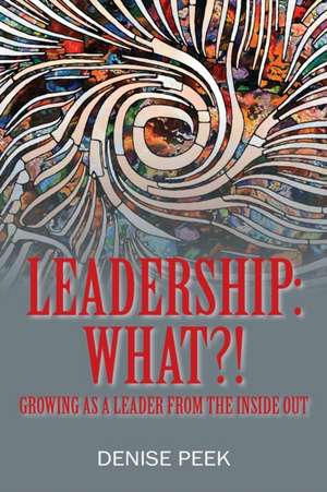 Leadership de Denise Peek