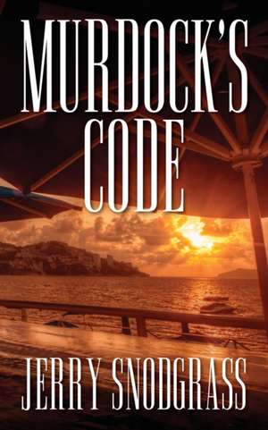 Murdock's Code de Jerry Snodgrass