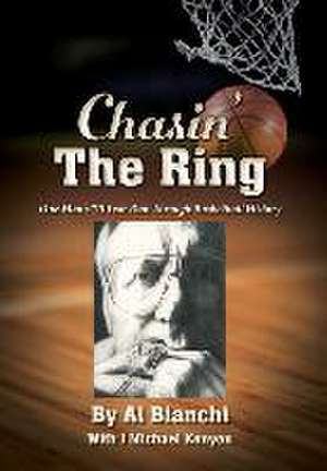 Chasin' The Ring de Al Bianchi