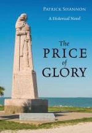 The Price of Glory de Patrick Shannon