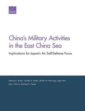 CHINAS MILITARY ACTIVITIES IN de Michael S Chase