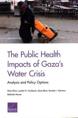 PUBLIC HEALTH IMPACTS OF GAZASPB de Melinda Moore