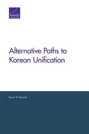 ALTERNATIVE PATHS TO KOREAN UNPB de Bruce W. Bennett