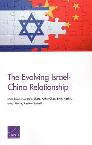 EVOLVING ISRAELCHINA RELATIONSPB de Arthur Chan