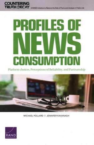 PROFILES OF NEWS CONSUMPTION de Jennifer Kavanagh