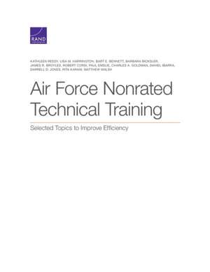 Air Force Nonrated Technical Training de Bart E Bennett