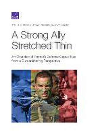 Strong Ally Stretched Thin de David Ochmanek