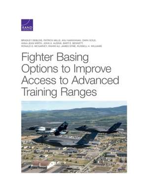 Fighter Basing Options to Improve Access to Advanced Training Ranges de James Syme