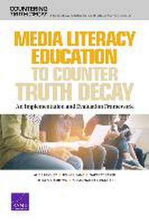 Media Literacy Education to Counter Truth Decay de Alice Huguet