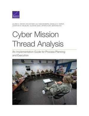 Cyber Mission Thread Analysis de Lauren A Mayer