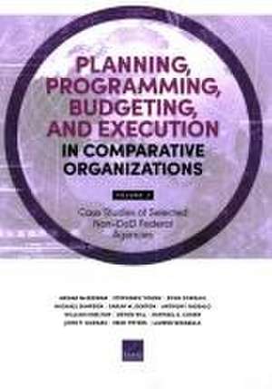 Planning, Programming, Budgeting, and Execution in Comparative Organizations de Megan McKernan