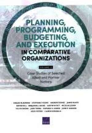 Planning, Programming, Budgeting, and Execution in Comparative Organizations de Megan McKernan