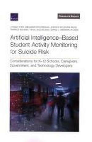 Artificial Intelligence-Based Student Activity Monitoring for Suicide Risk de Lynsay Ayer