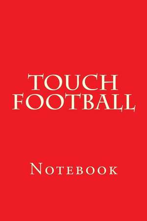 Touch Football de Wild Pages Press