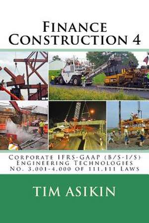 Finance Construction 4 de Tim Asikin