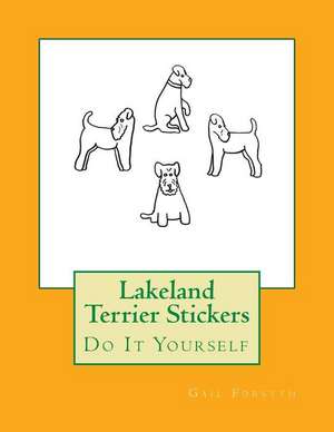 Lakeland Terrier Stickers de Gail Forsyth