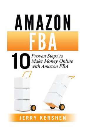 Amazon Fba de Jerry Kershen