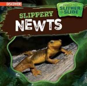 Slippery Newts de Theresa Emminizer