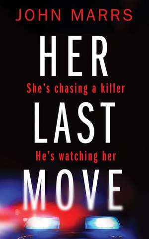 Her Last Move de John Marrs