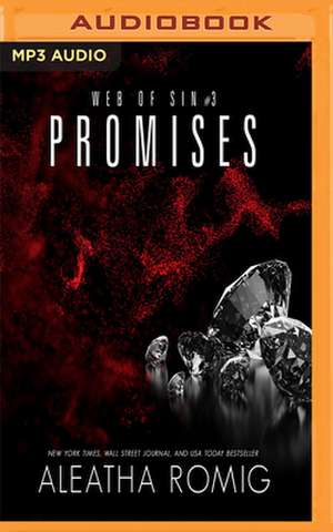 Promises de Aleatha Romig