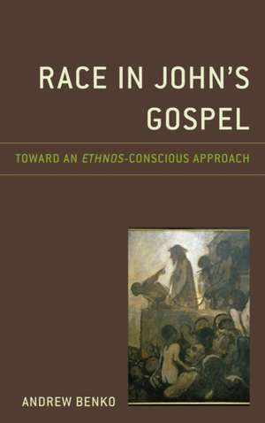 RACE IN JOHNS GOSPELTOWARD ANCB de Andrew Benko