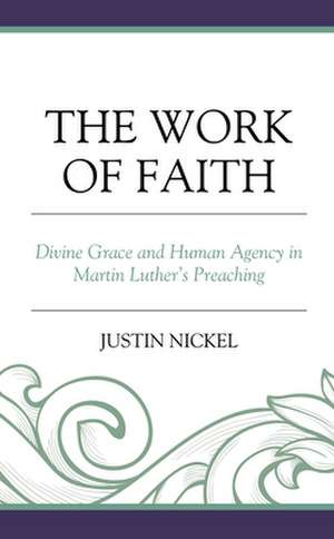 WORK OF FAITHDIVINE GRACE AMP HCB de Justin Nickel