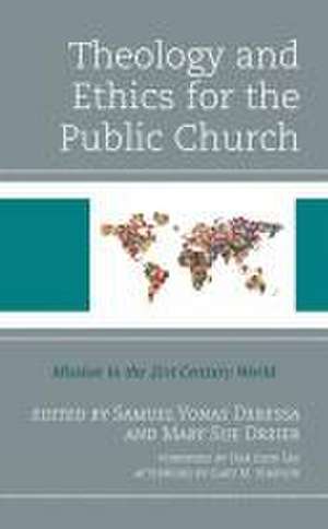 Theology and Ethics for the Public Church de Mary Sue Dreier