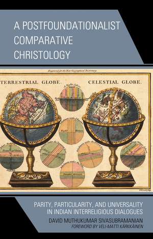 Postfoundationalist Comparative Christology de David Muthukumar Sivasubramanian