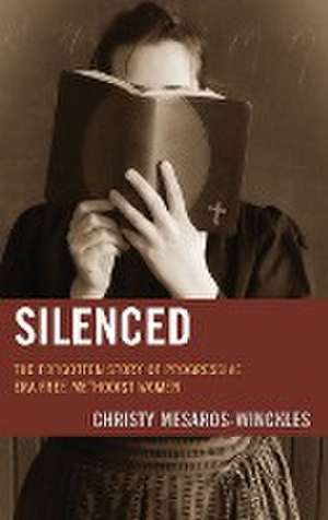 Silenced de Christy Mesaros-Winckles