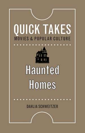 Haunted Homes de Dahlia Schweitzer