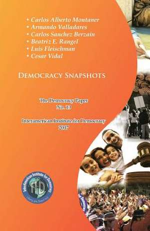 Democracy Snapshots de Carlos Alberto Montaner