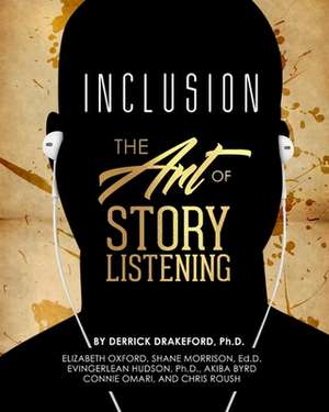 Inclusion de Derrick Drakeford Ph. D.