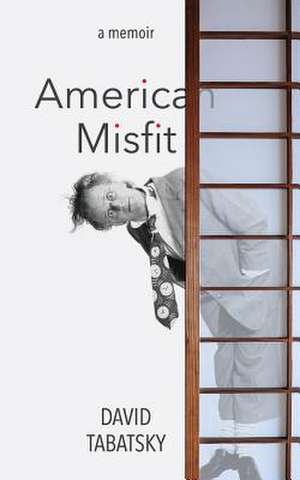 American Misfit de David Tabatsky