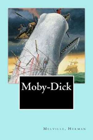 Moby-Dick de Herman Melville